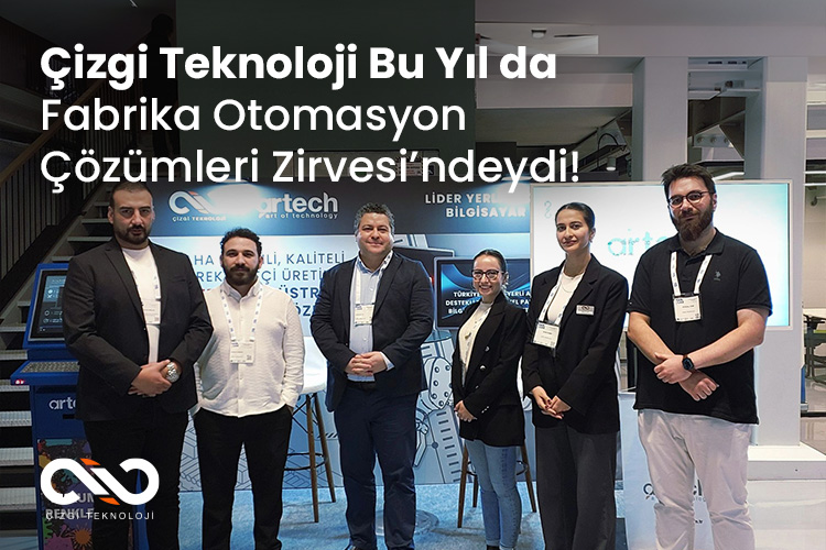 Çizgi Teknoloji Bu Yıl da Fabrika Otomasyon Çözümleri Zirvesi’ndeydi!